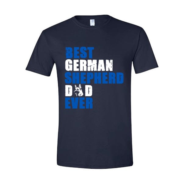 GSS - Best German Shepherd Dad Ever Blue T-Shirts German Shepherd Shop Gildan Men's Crewneck Navy S