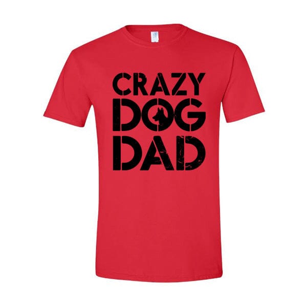 GSS - Crazy Dog Dad T-Shirts German Shepherd Shop Gildan Men's Crewneck Red S