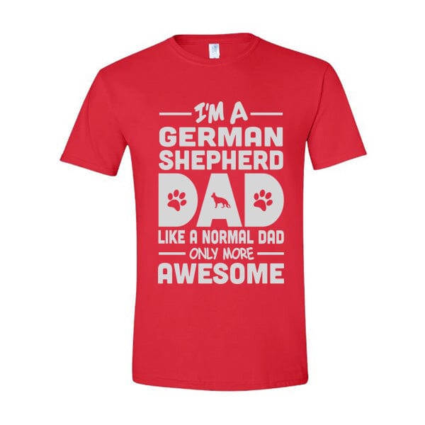 GSS - I'm A German Shepherd Dad T-Shirt German Shepherd Shop Gildan Men's Crewneck Red S