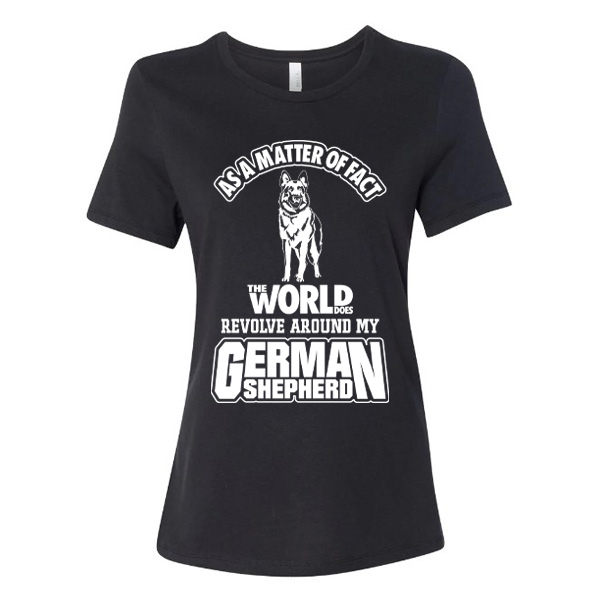 GSS - The World Does Revolve Around My German Shepherd T-Shirts