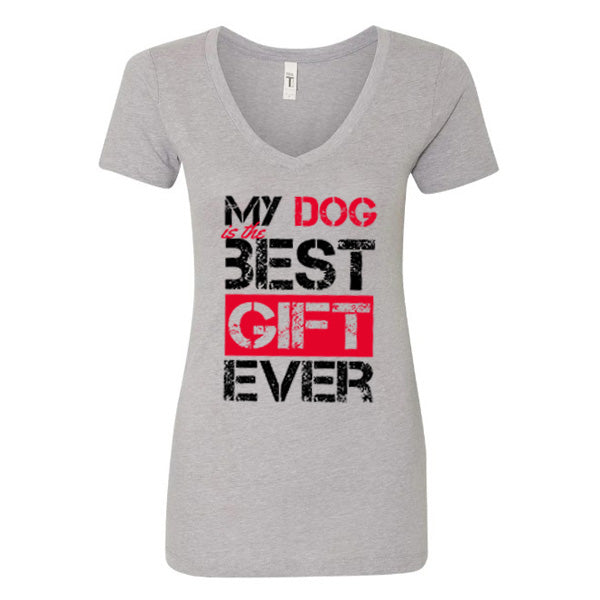 GSS - My Dog Is The Best Gift Ever T-Shirts