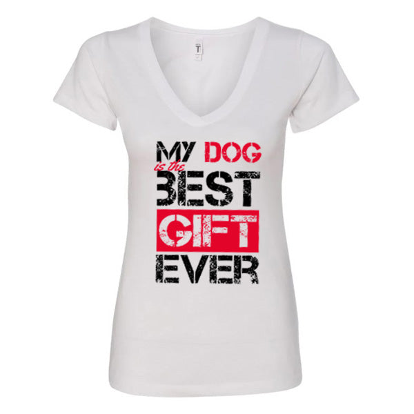 GSS - My Dog Is The Best Gift Ever T-Shirts