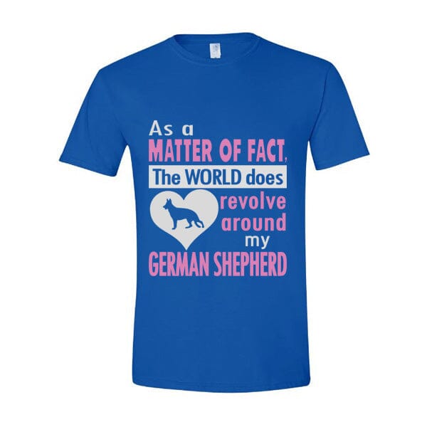 GSS - As A Matter Of Fact T-Shirts Shirts & Tops German Shepherd Shop Gildan Men's Crewneck Royal Blue S