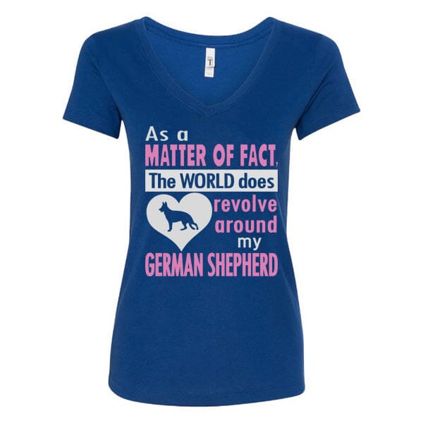 GSS - As A Matter Of Fact T-Shirts Shirts & Tops German Shepherd Shop Next Level Woman's V-Neck Royal Blue S