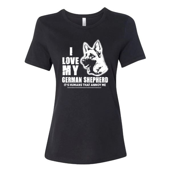 GSS - I Love My German Shepherd It's Humans That Annoy Me T-Shirts German Shepherd Shop Bella Canvas Women's Crewneck Black S