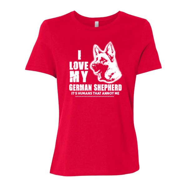 GSS - I Love My German Shepherd It's Humans That Annoy Me T-Shirts German Shepherd Shop Bella Canvas Women's Crewneck Red S