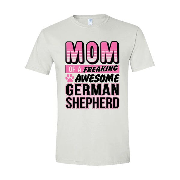 GSS - Mom Of A Freaking Awesome German Shepherd T-Shirts German Shepherd Shop Gildan Men's Crewneck White S