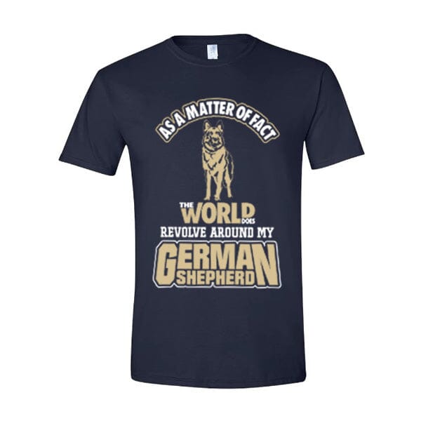 GSS - The World Does Revolve Around My German Shepherd Gold T-Shirts German Shepherd Shop Gildan Men's Crewneck Navy S