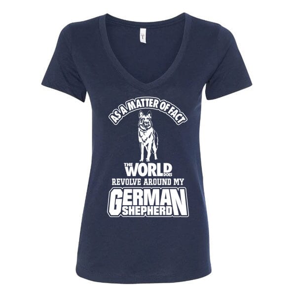 GSS - The World Does Revolve Around My German Shepherd T-Shirts German Shepherd Shop Next Level Woman's V-Neck Navy S