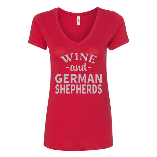 GSS - Wine and German Shepherds T-Shirts German Shepherd Shop Next Level Women's V-Neck (runs small) Red S