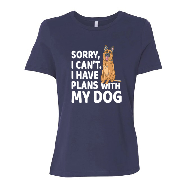 GSS - Sorry I Can't I Have Plans With My Dog T-Shirts