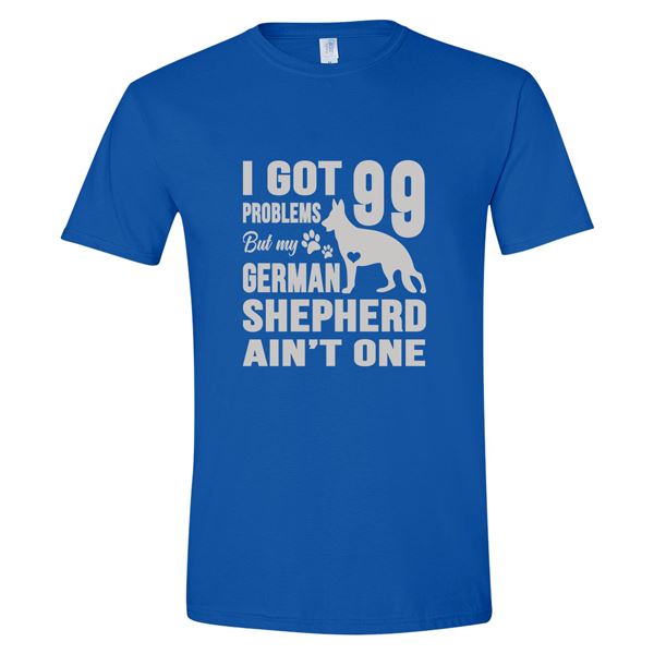 GSS - I Got 99 Problems But My German Shepherd Ain't One T-Shirts & Hoodie German Shepherd Shop Gildan Men's Crewneck Royal Blue S