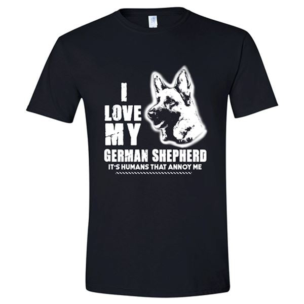 GSS - I Love My German Shepherd It's Humans That Annoy Me T-Shirts & Hoodie German Shepherd Shop Gildan Men's Crewneck Black S