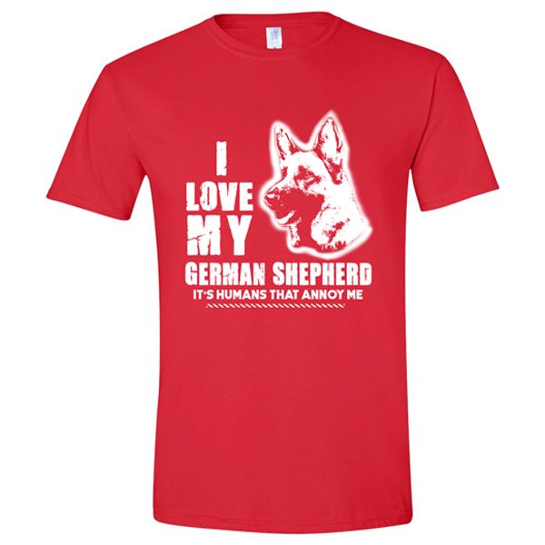 GSS - I Love My German Shepherd It's Humans That Annoy Me T-Shirts & Hoodie German Shepherd Shop Gildan Men's Crewneck Red S