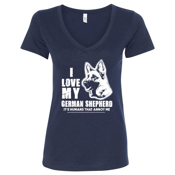 GSS - I Love My German Shepherd It's Humans That Annoy Me T-Shirts & Hoodie German Shepherd Shop Next Level Woman's V-Neck Navy Blue S