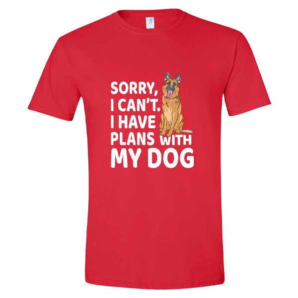 GSS - Sorry I Can't I Have Plans WIth My Dog T-Shirts & Hoodie German Shepherd Shop Gildan Men's Crewneck Red S