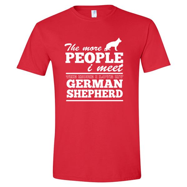 GSS - The More People I Meet The More I Love My German Shepherd T-Shirts & Hoodie German Shepherd Shop Gildan Men's Crewneck Red S