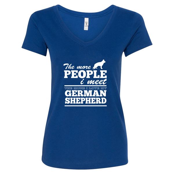 GSS - The More People I Meet The More I Love My German Shepherd T-Shirts & Hoodie German Shepherd Shop Next Level Woman's V-Neck Royal Blue S